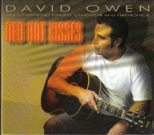 Red Hot Kisses /David Owen